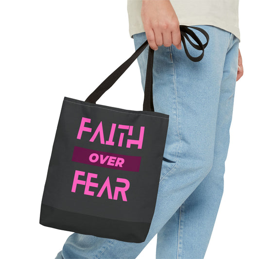 Faith over Fear Tote Bag