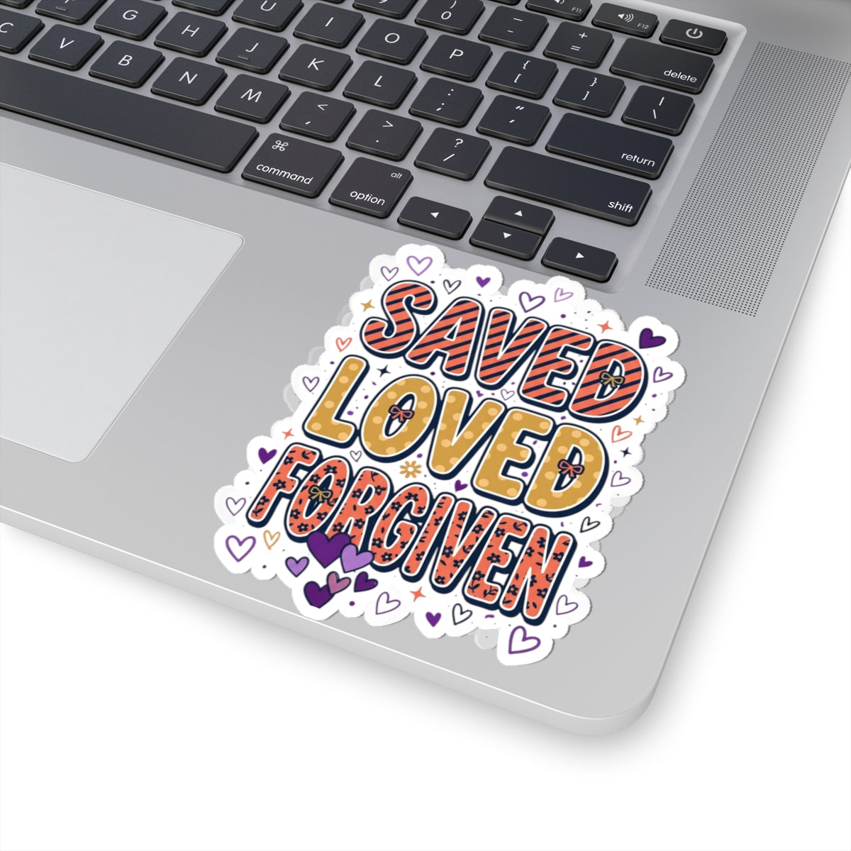 Saved Loved Forgiven Sticker | Christian faith, colorful script