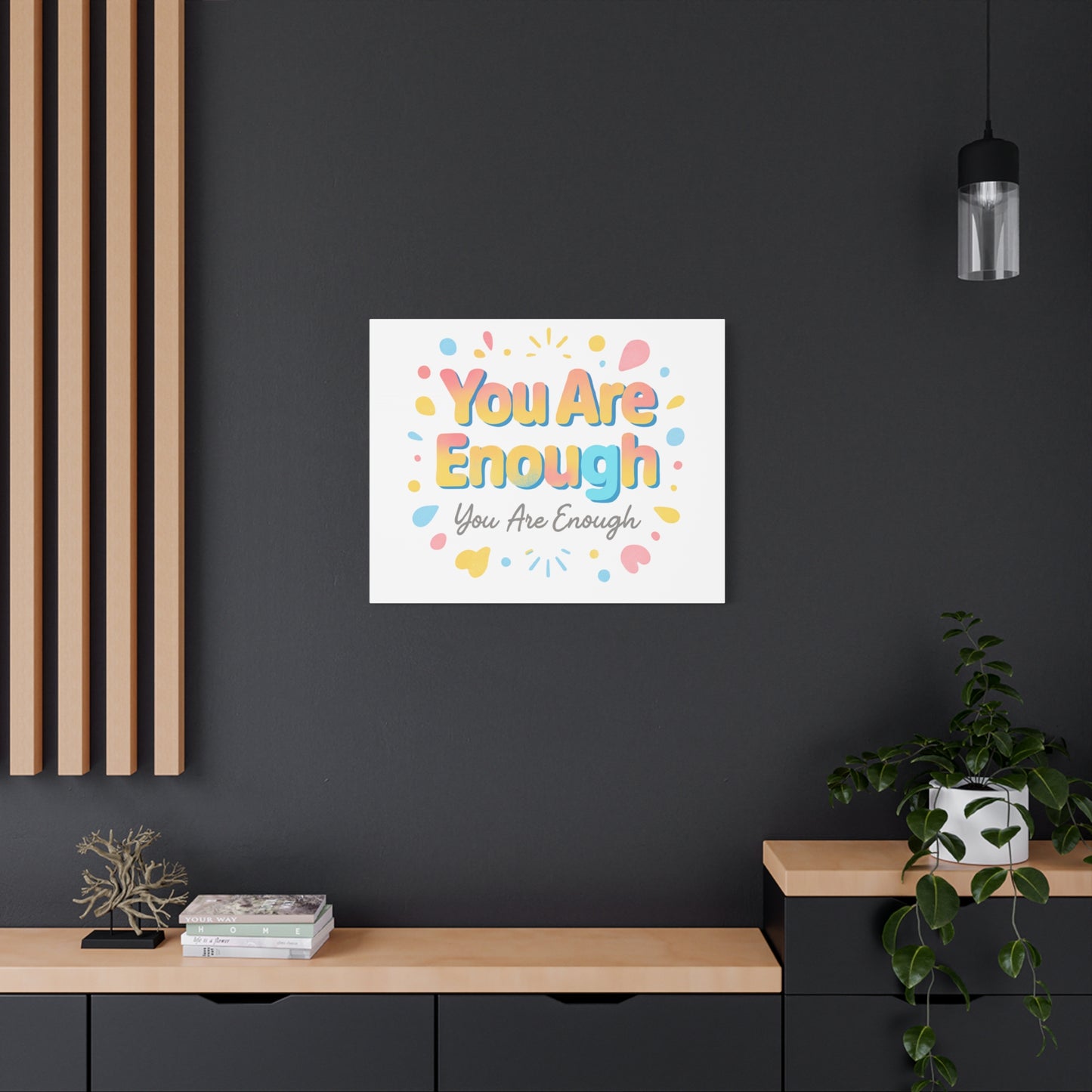 You Are Enough Canvas Wall Art — Inspirational Motivational Home Decor