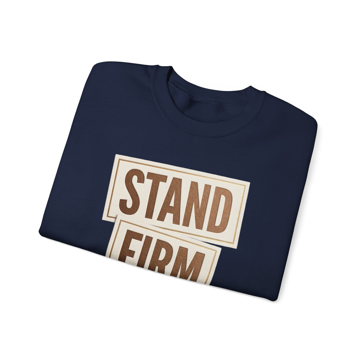 Stand Firm Always Sweatshirt | Christian Streetwear, Bold Typography, Distressed