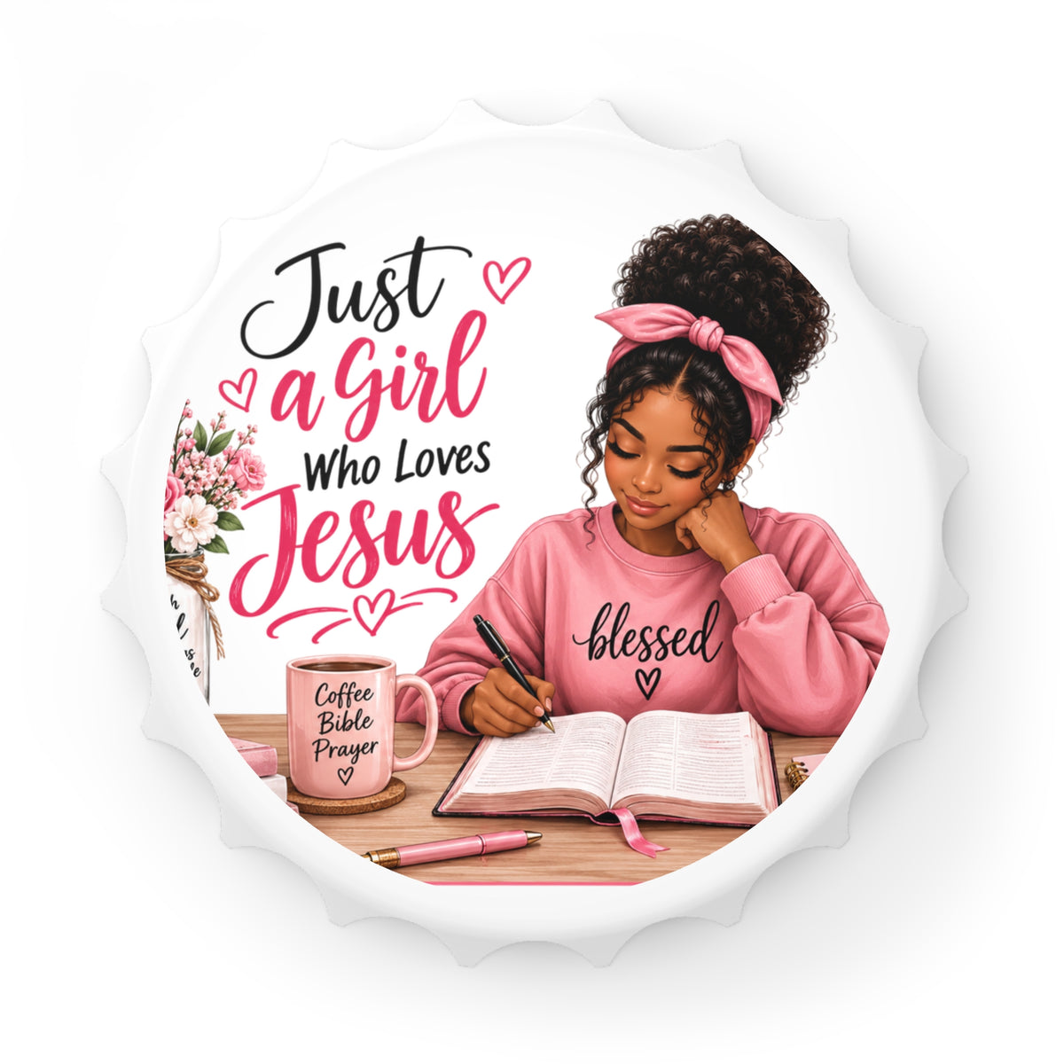 Just a Girl Who Loves Jesus Bottle Opener — Christian Faithful Woman Design