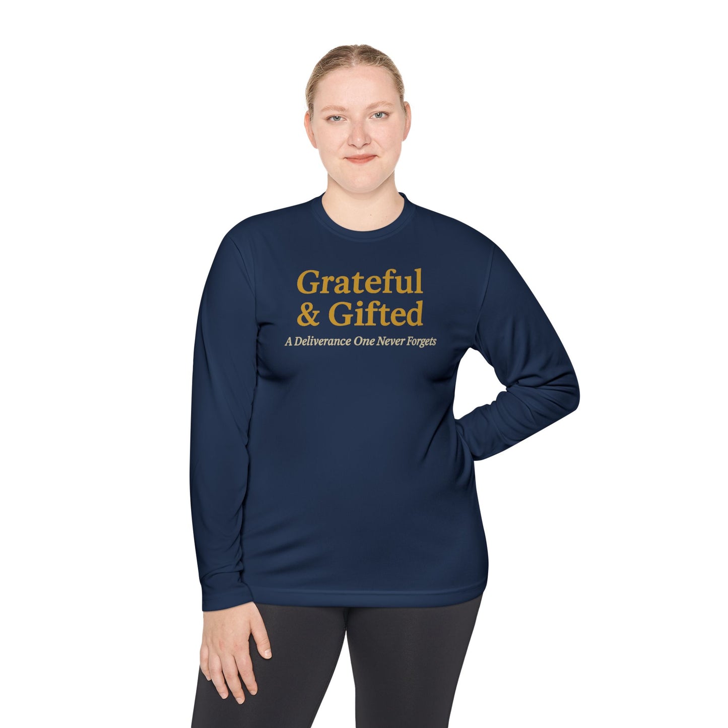 Grateful & Gifted Long Sleeve Tee | Inspirational Gift, Unisex Shirt, Perfect for Celebrations, Casual Wear, Thoughtful Present