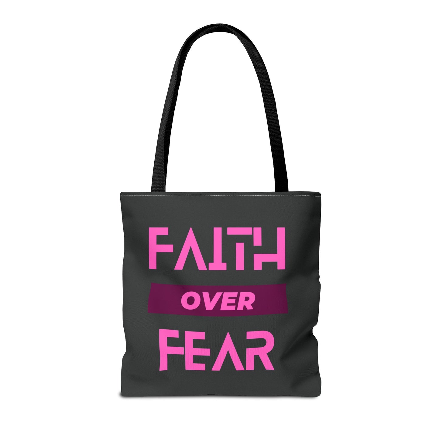 Faith over Fear Tote Bag