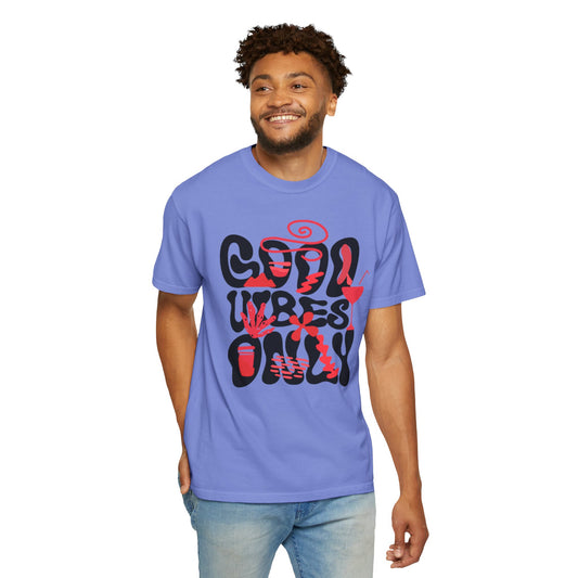 Cool Vibes Only Unisex Garment-Dyed T-Shirt - Casual Summer Fashion Statement