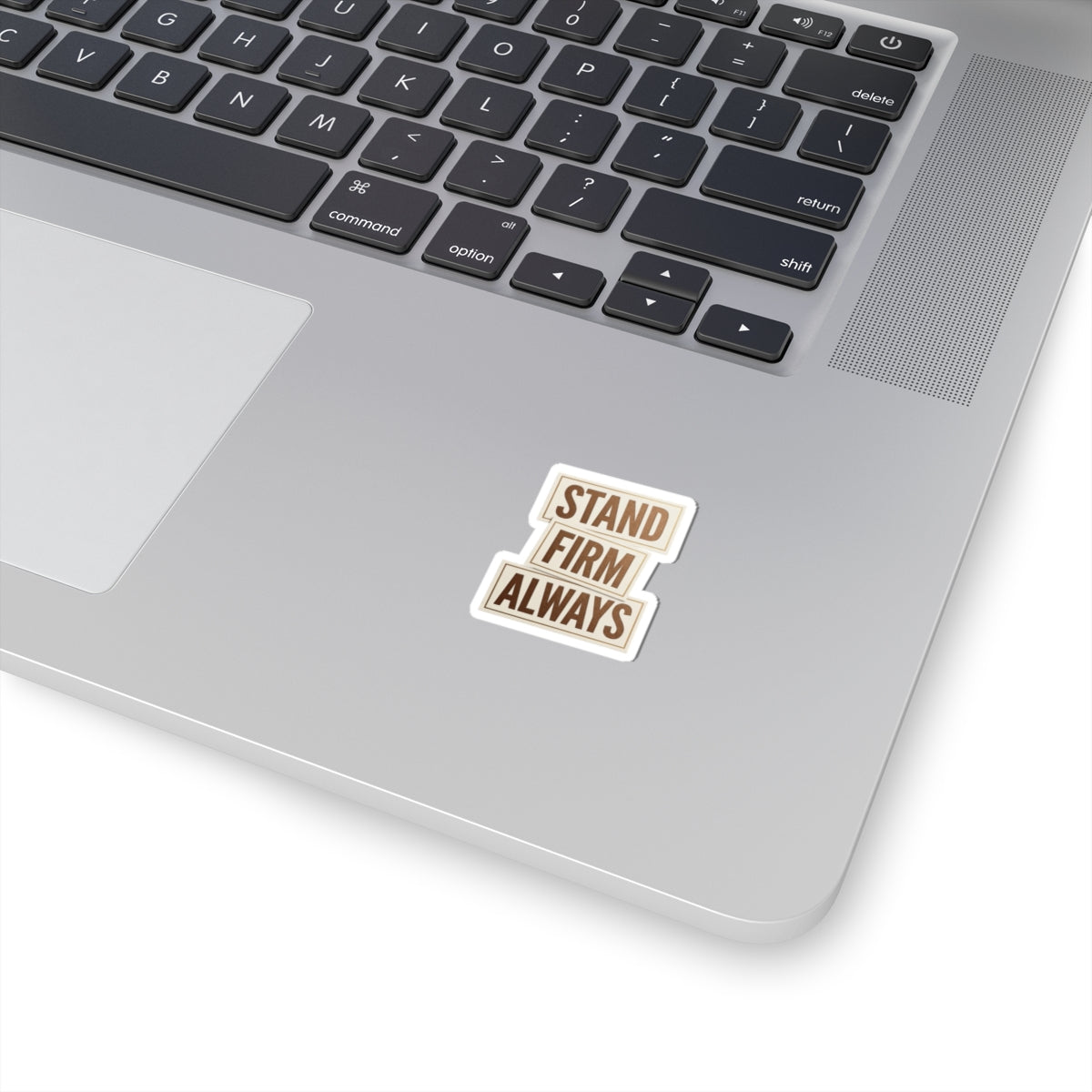 Stand Firm Always Sticker | Christian Streetwear, Scripture Typography