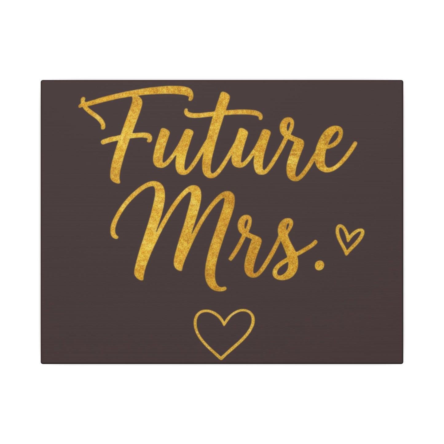 Future Mrs. Canvas Wall Art — Gold Script Bridal Shower & Bachelorette Decoration