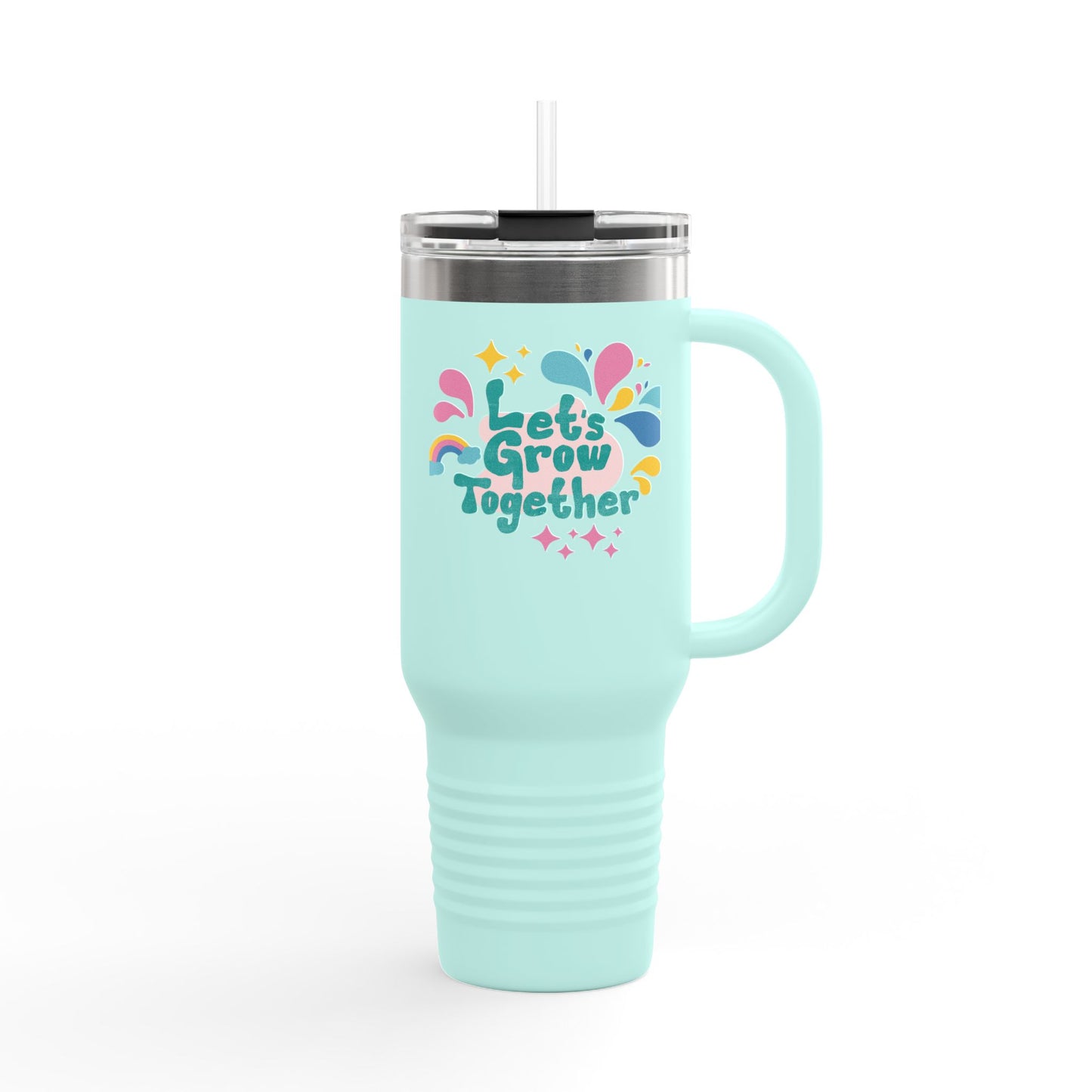 Insulated Travel Mug — "Let's Grow Together" 40oz