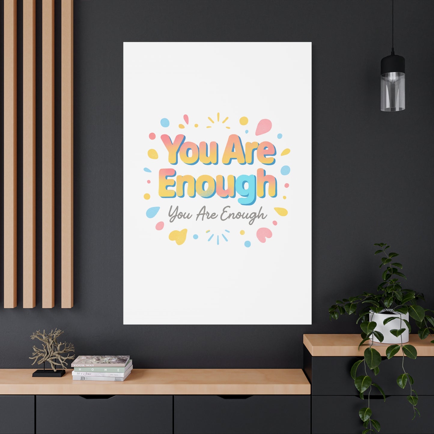 You Are Enough Canvas Wall Art — Inspirational Motivational Home Decor