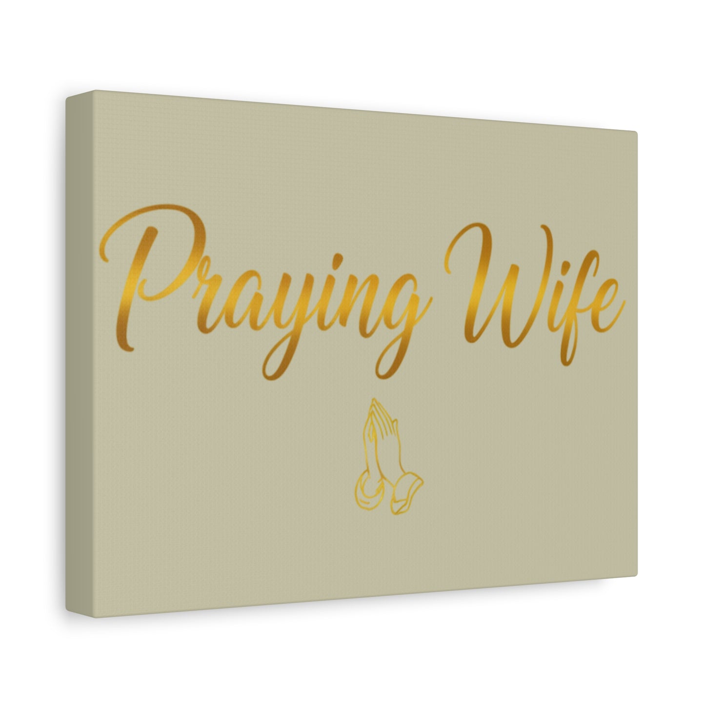 Praying Wife Canvas Wall Art – Gold Script Religious Home Decor