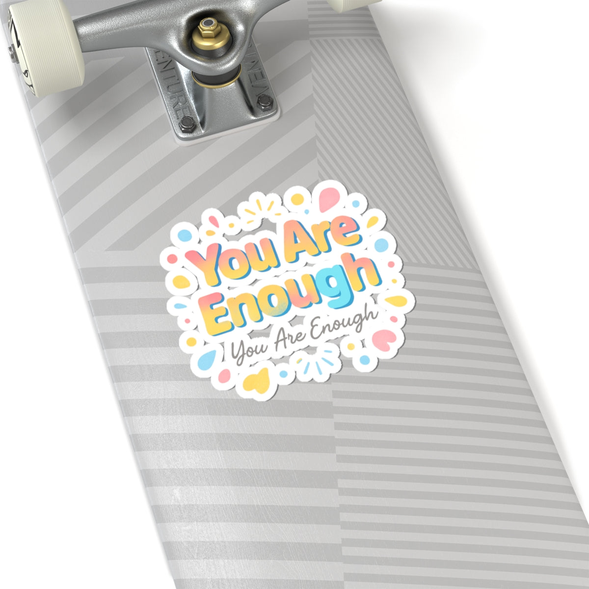You Are Enough Kiss-Cut Sticker — Pastel Positive Affirmation Decal for Laptops, Water Bottles & Journals