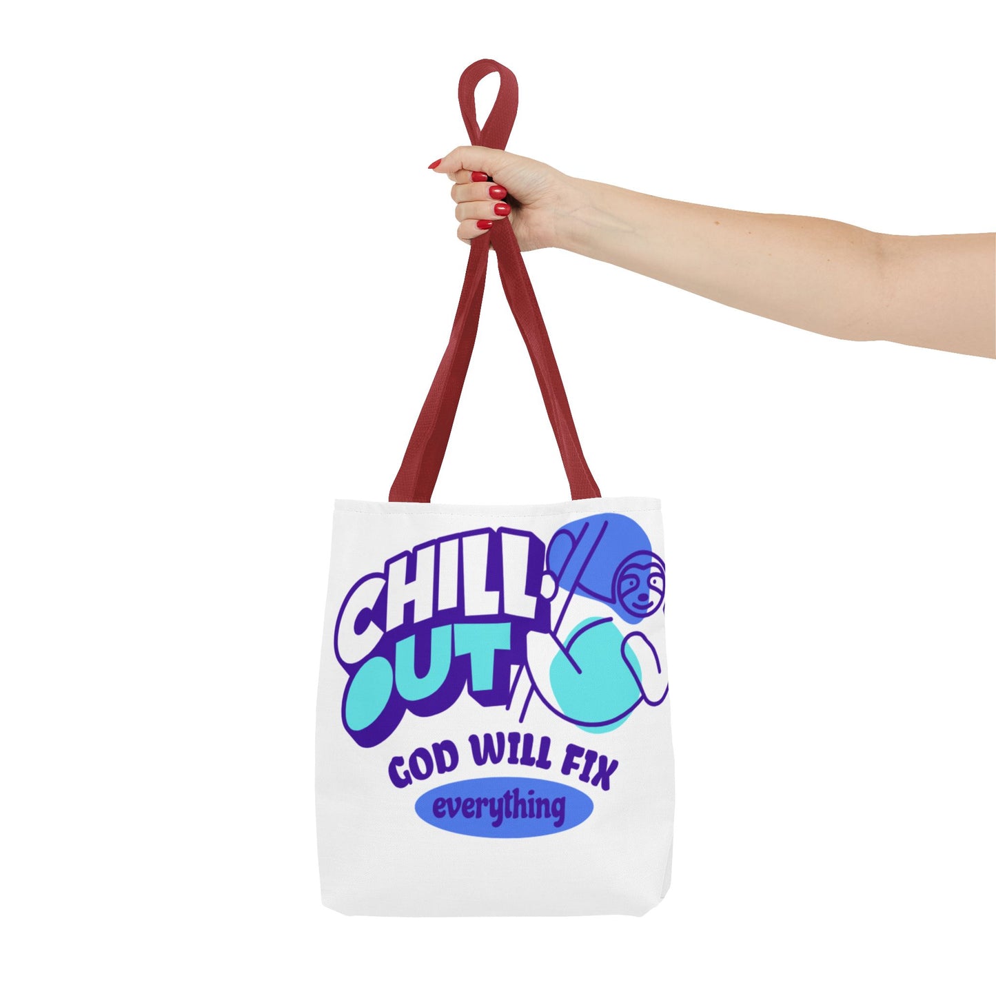 Christian Tote Bag - Chill Out God is in Control