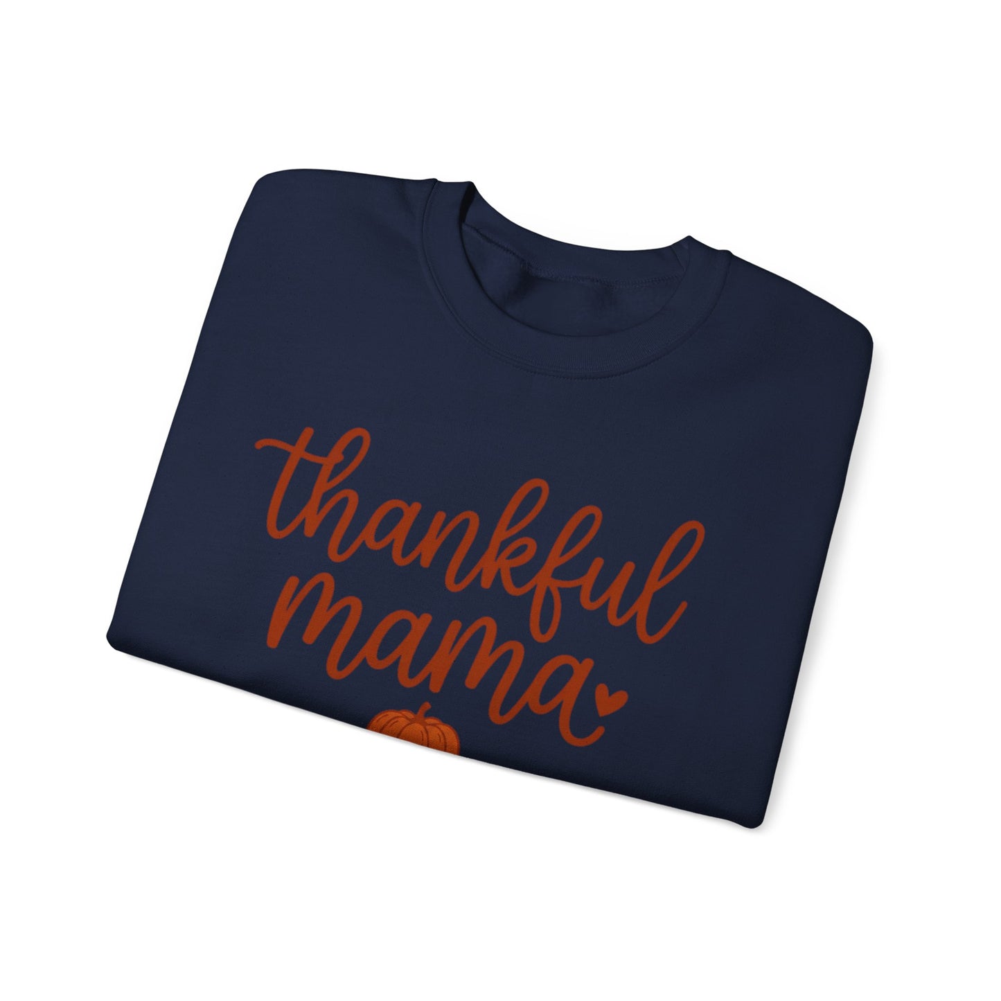 Thankful Mama sweatshirt | Thanksgiving fall pumpkin crewneck