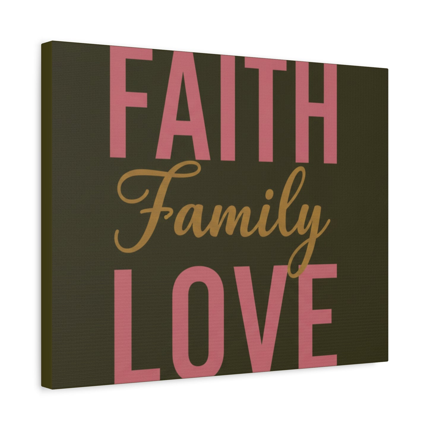Faith Family Love Canvas Wall Art — Stretched Matte Inspirational Home Decor