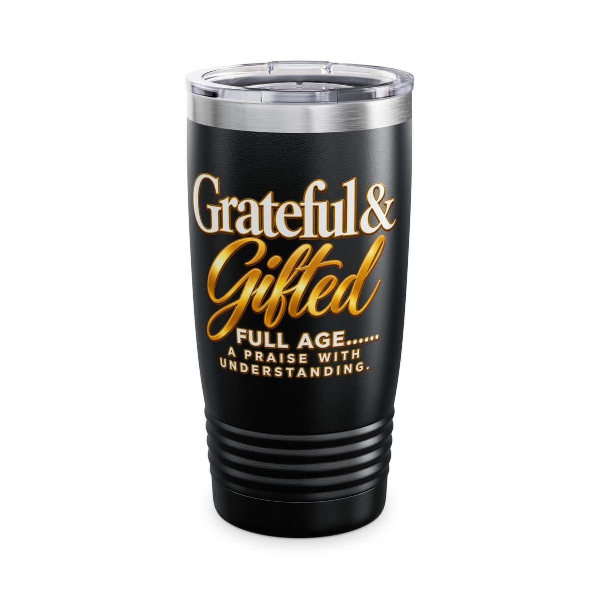Grateful & Gifted 20oz Tumbler — Inspirational Stainless Travel Cup