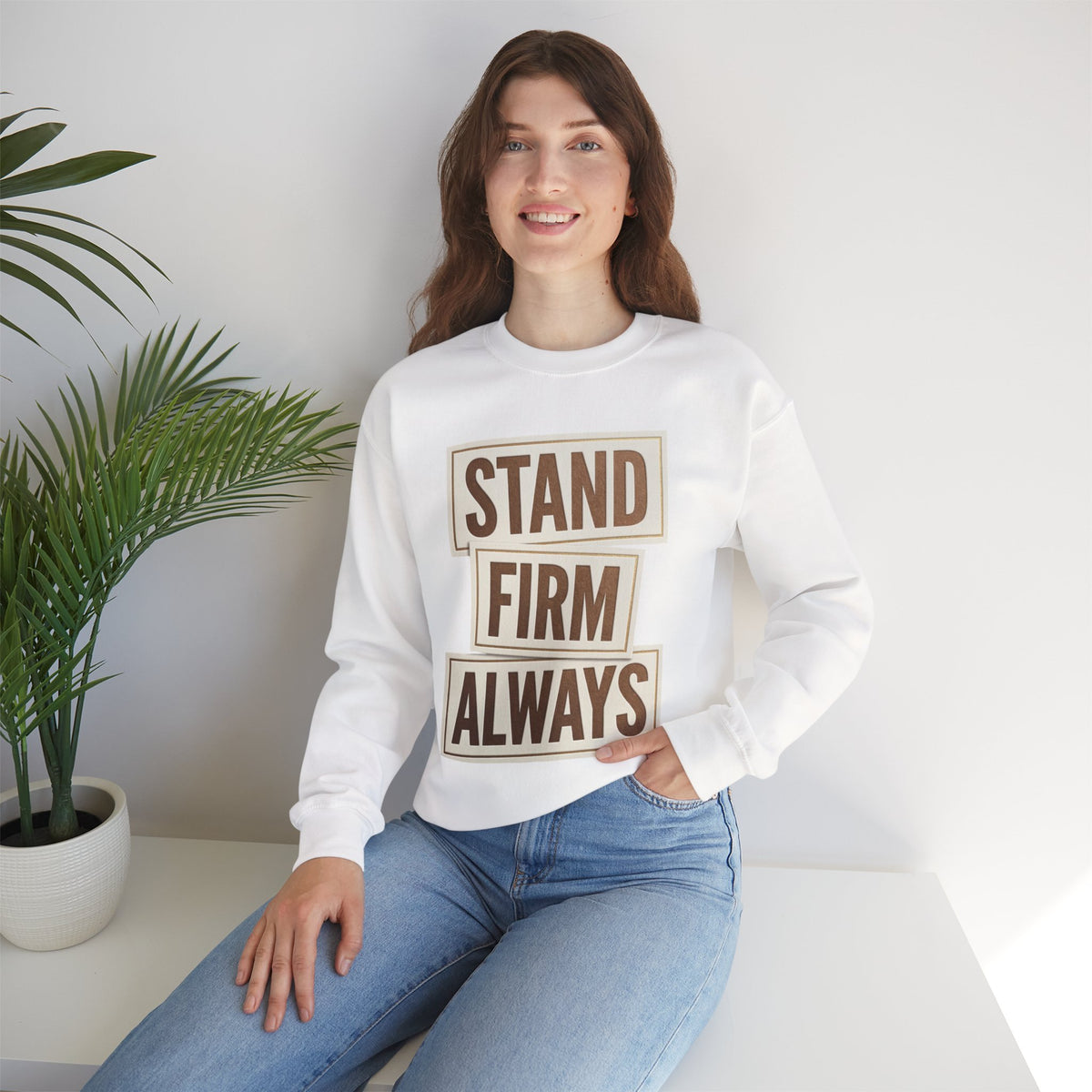 Stand Firm Always Sweatshirt | Christian Streetwear, Bold Typography, Distressed