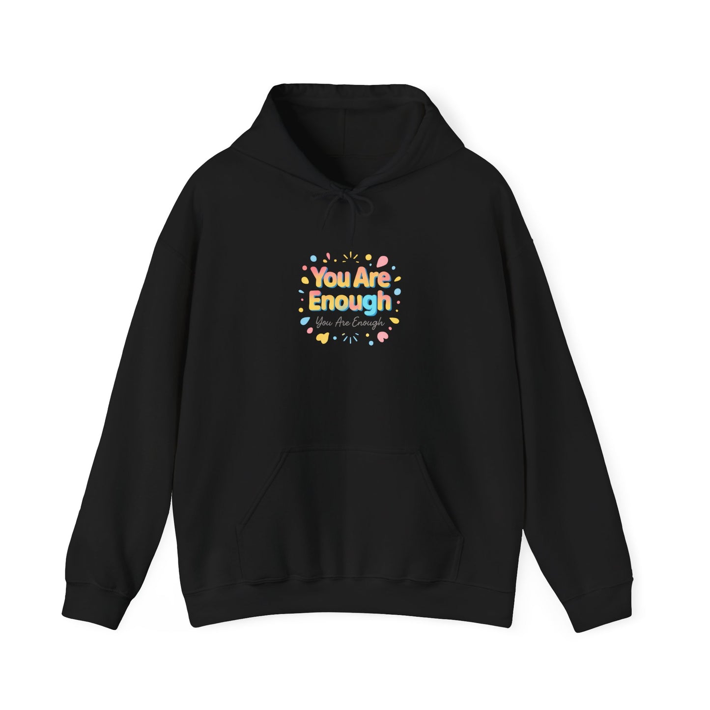 You Are Enough Hoodie — Positive Pastel Self-Love Sweatshirt