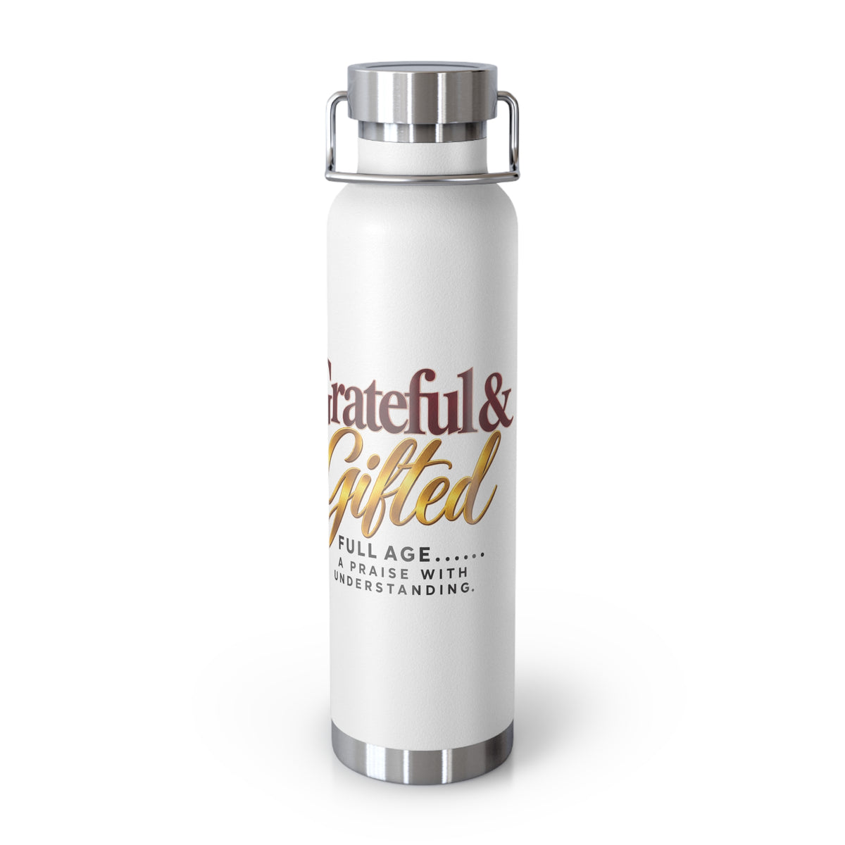 Grateful & Gifted 22oz Vacuum Water Bottle