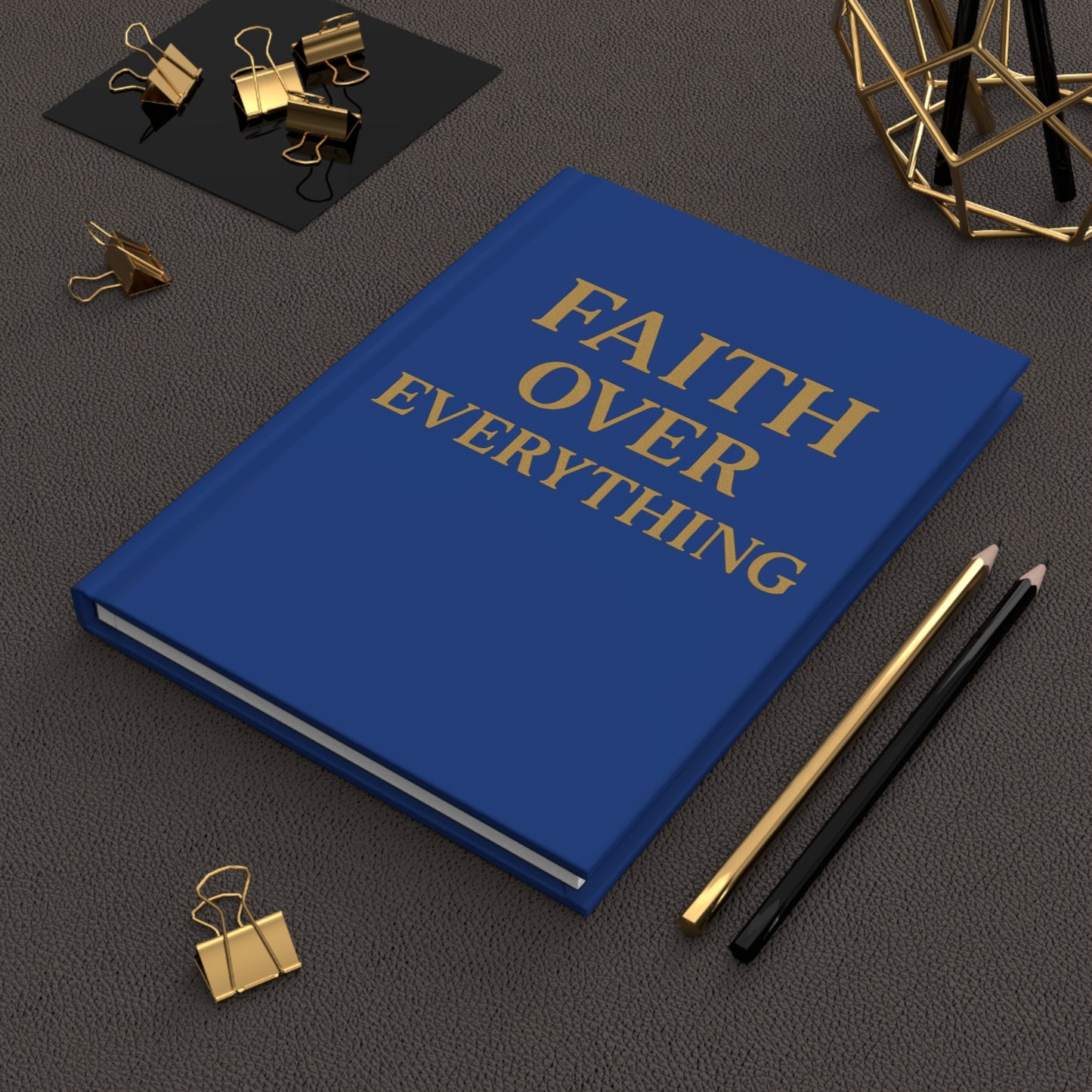 Faith Over Everything Hardcover Journal — Inspirational Christian Notebook