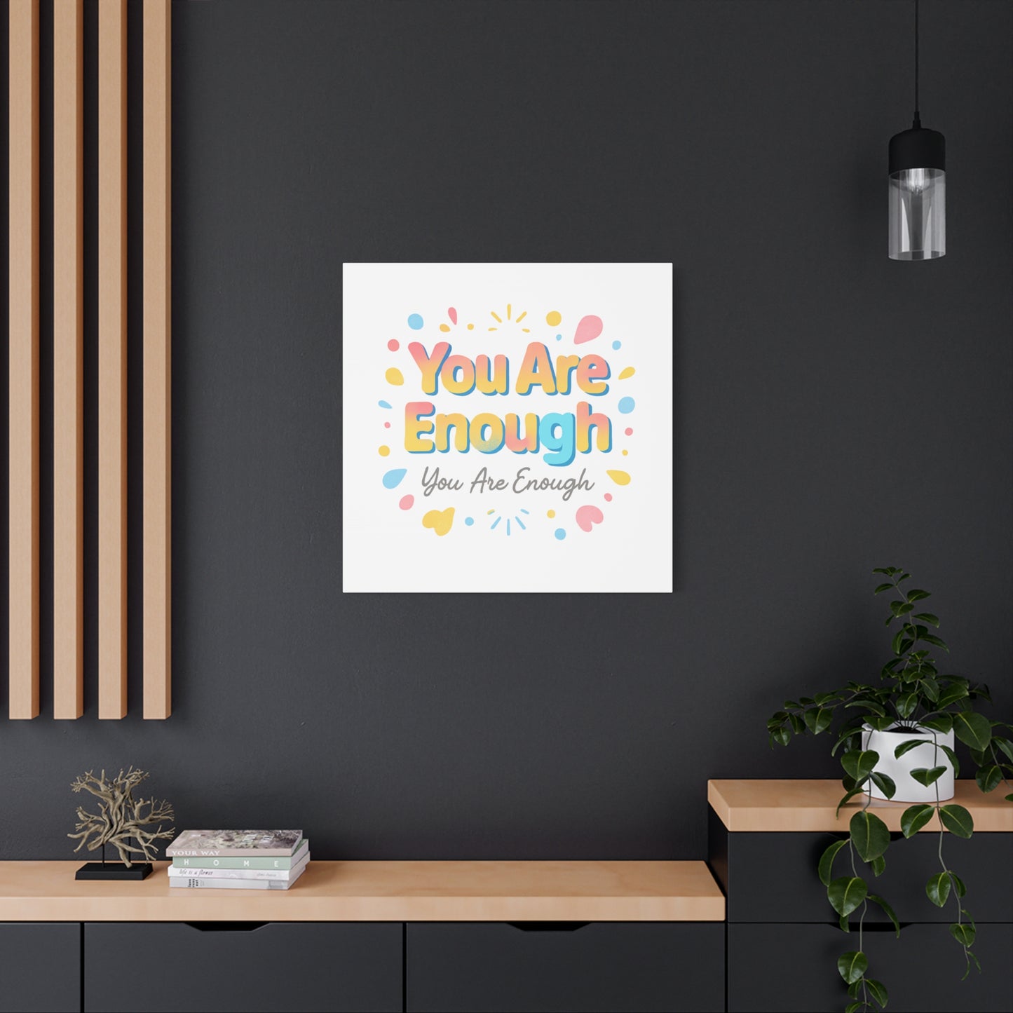 You Are Enough Canvas Wall Art — Inspirational Motivational Home Decor