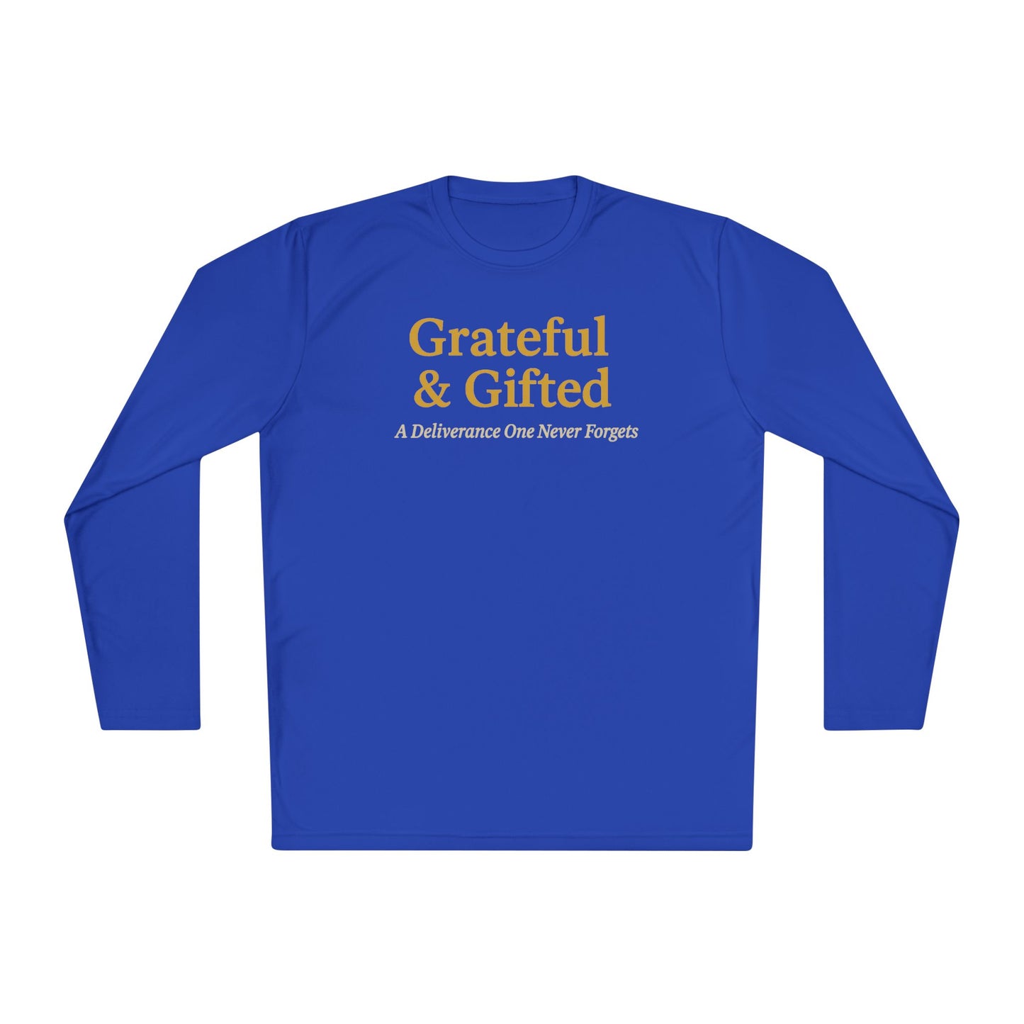 Grateful & Gifted Long Sleeve Tee | Inspirational Gift, Unisex Shirt, Perfect for Celebrations, Casual Wear, Thoughtful Present