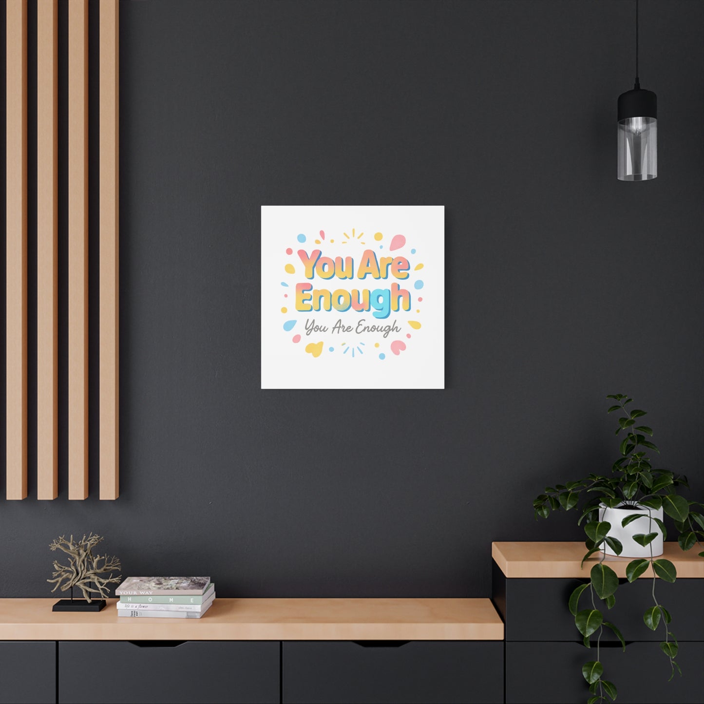 You Are Enough Canvas Wall Art — Inspirational Motivational Home Decor