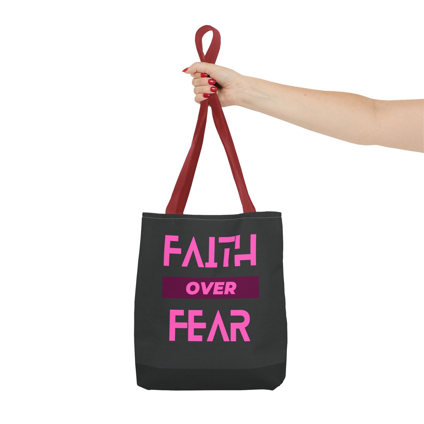 Faith over Fear Tote Bag
