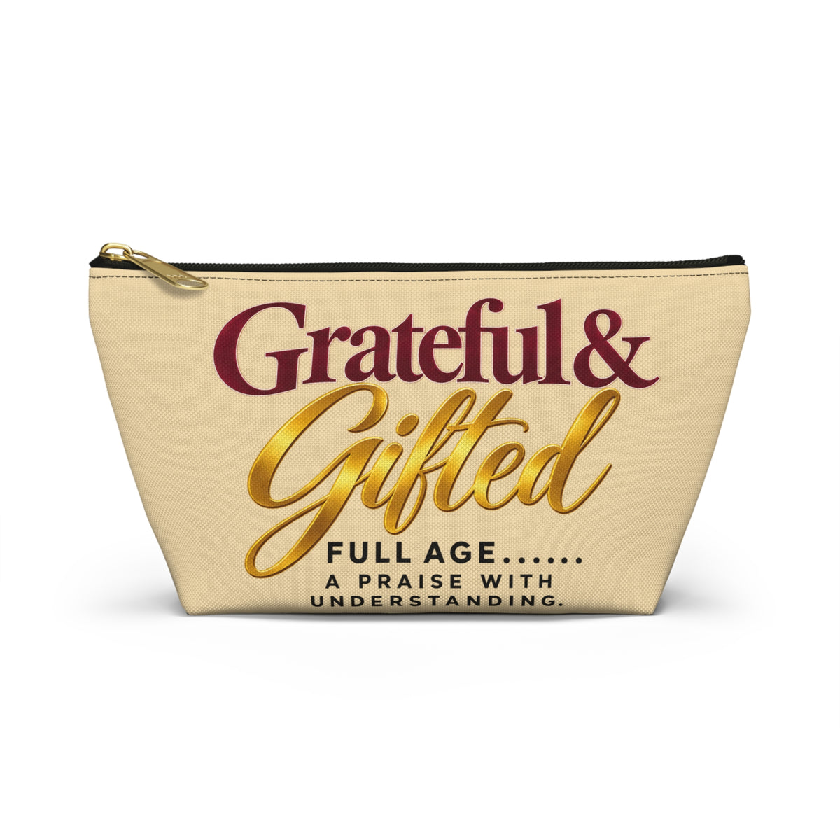 Accessory Pouch — "Grateful & Gifted" Inspirational Makeup Bag