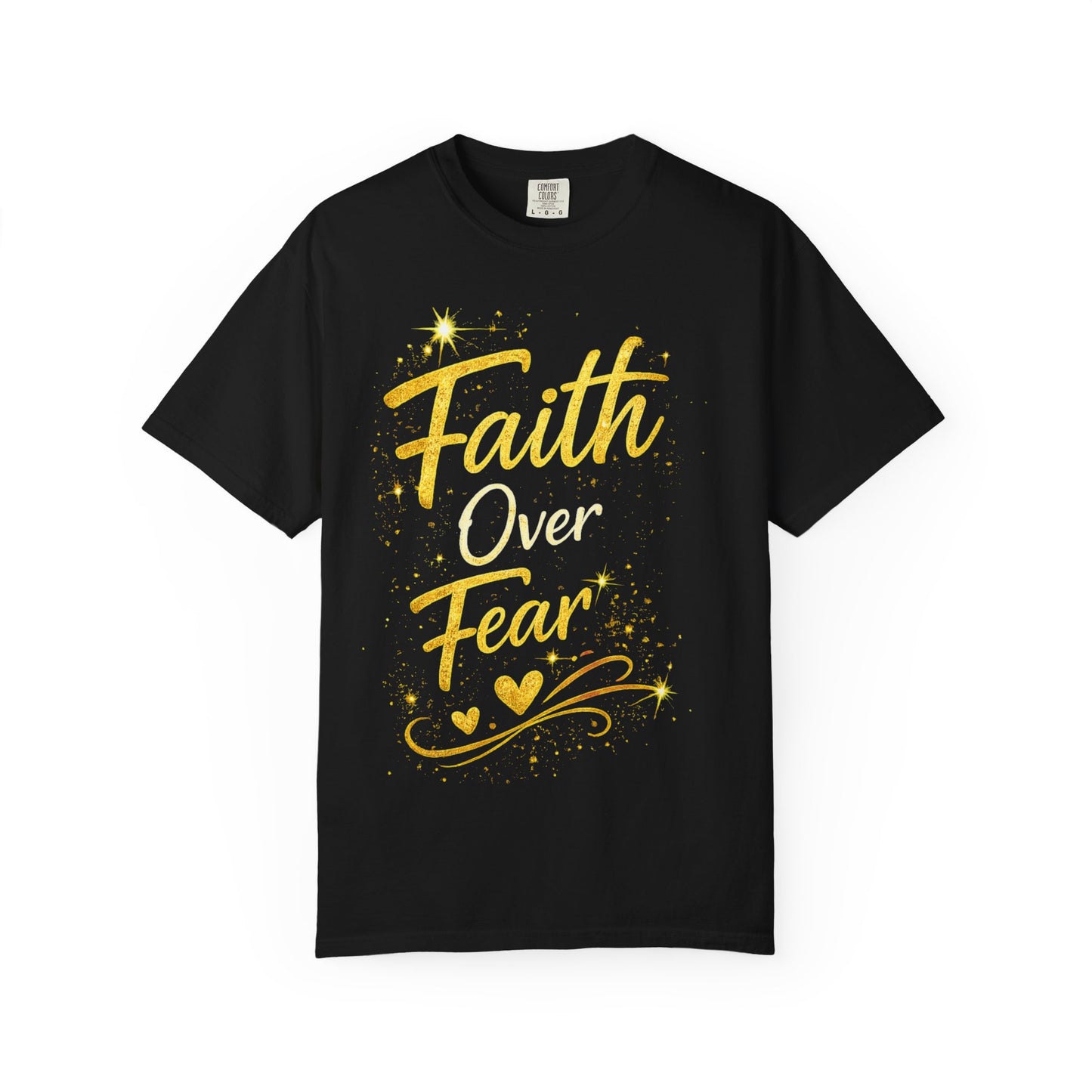 Faith Over Fear T-Shirt — Inspirational Christian Tee