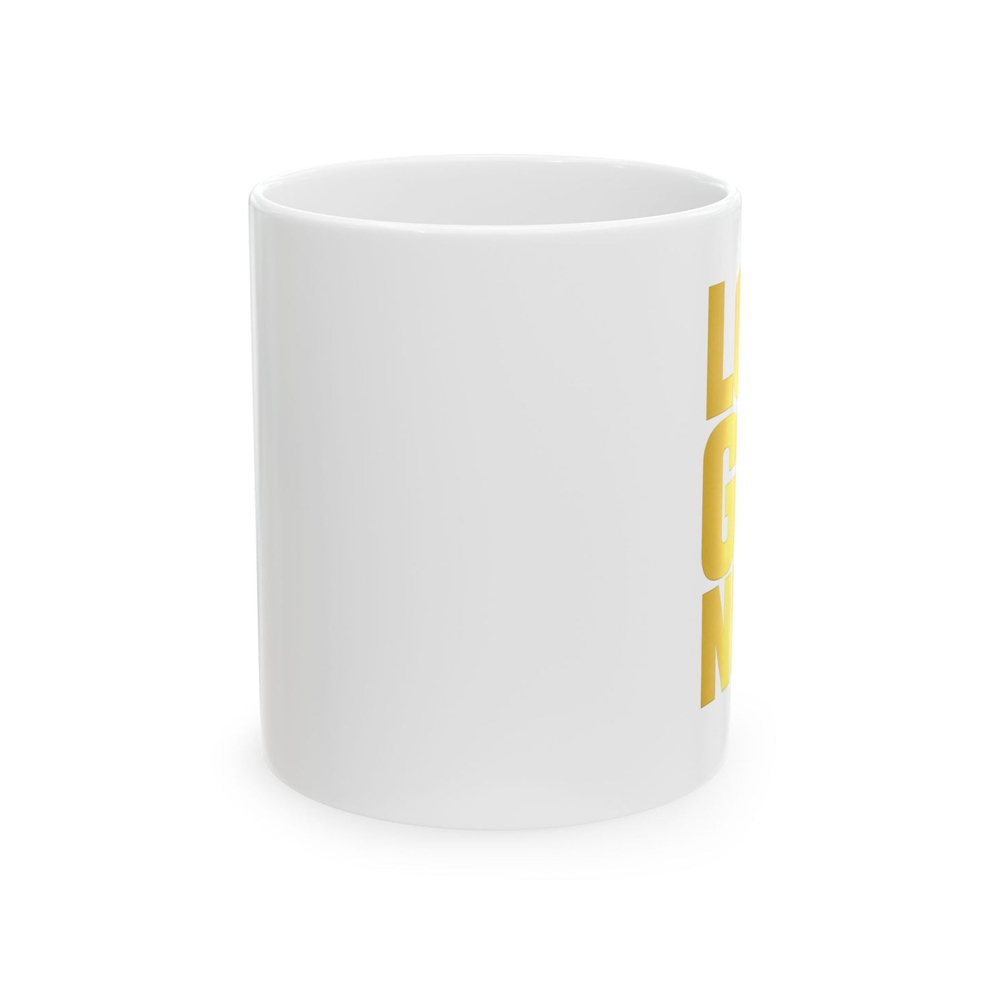 Bold Yellow "love GOD NUFF" Ceramic Mug — Modern Minimalist Coffee Cup (11oz & 15oz)