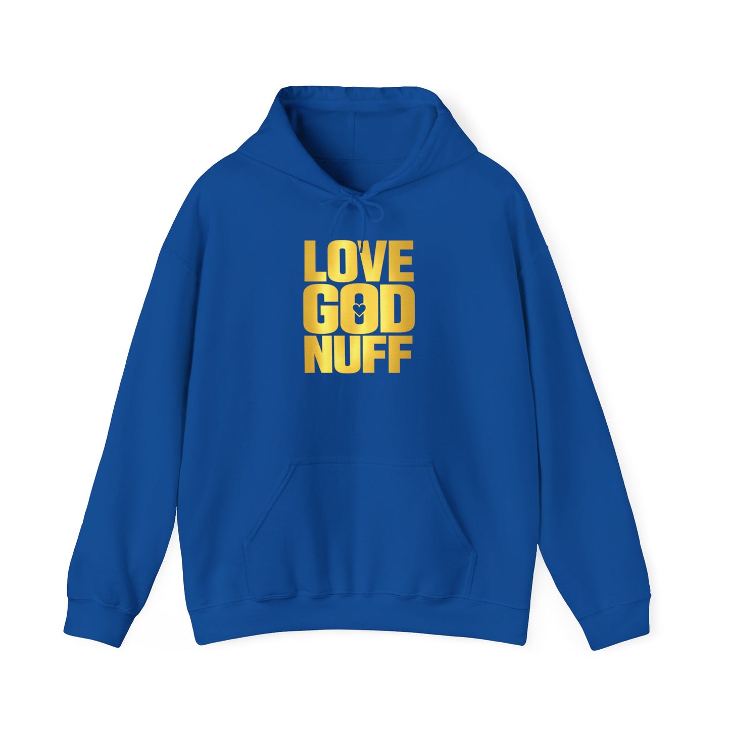 Love God Nuff Hoodie – Christian Faith Graphic Hoodie