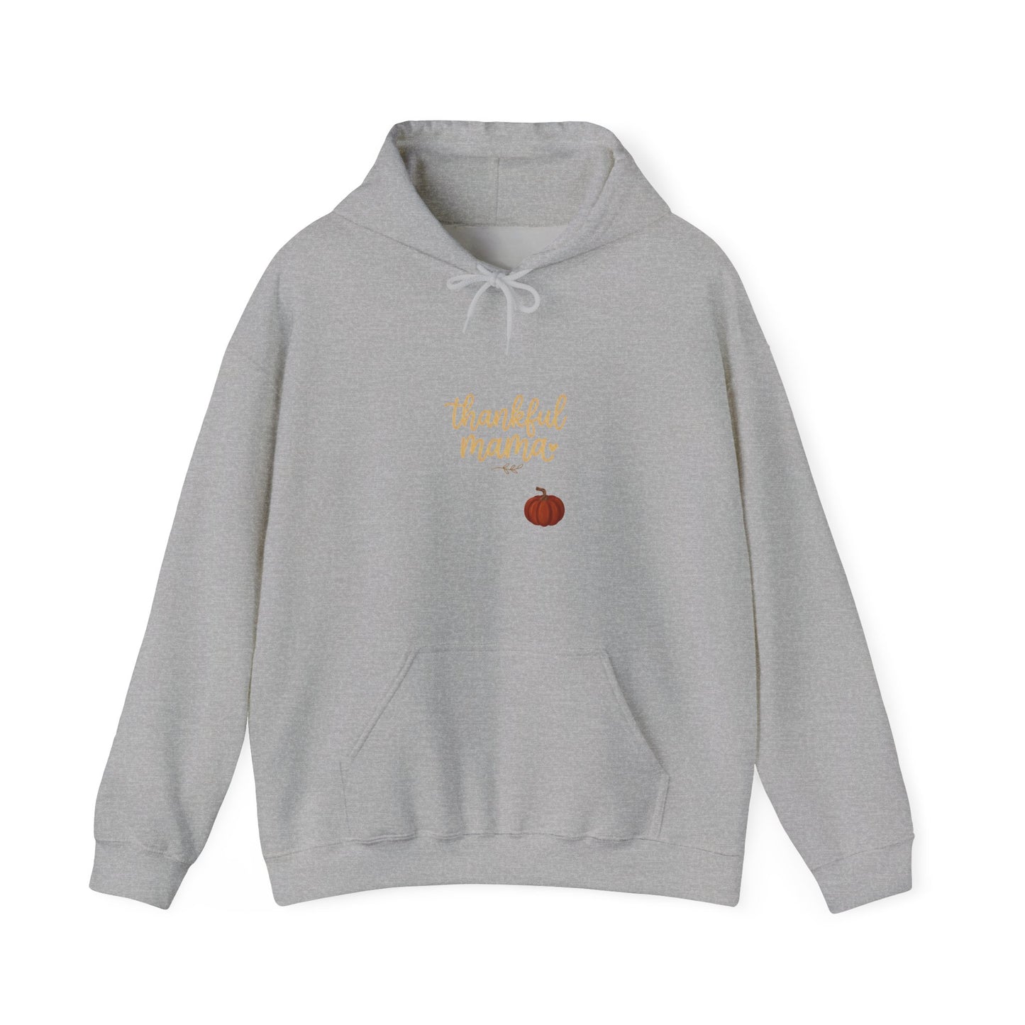 thankful mama Hoodie | Thanksgiving, pumpkin, fall foliage