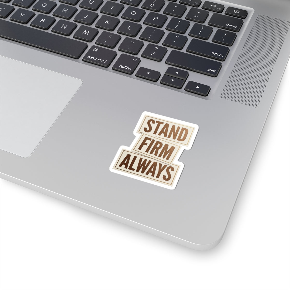 Stand Firm Always Sticker | Christian Streetwear, Scripture Typography