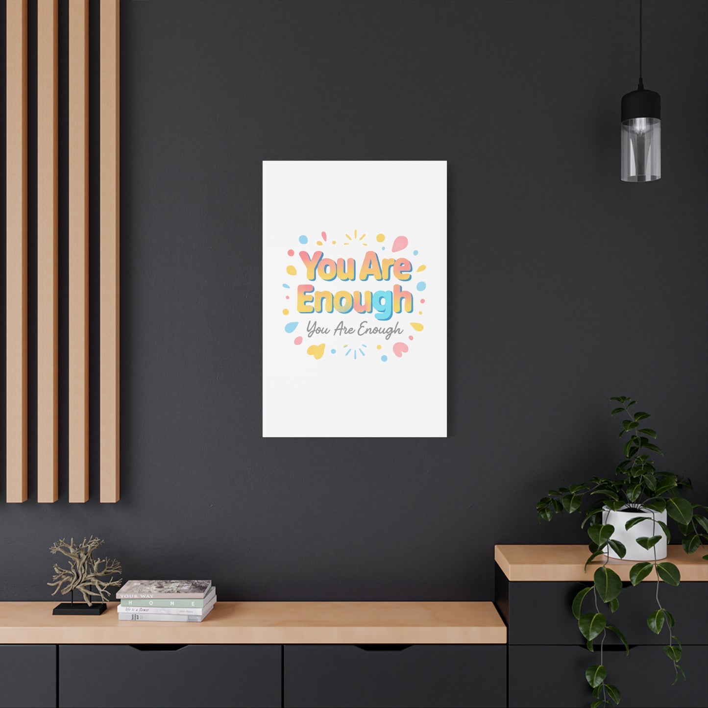 You Are Enough Canvas Wall Art — Inspirational Motivational Home Decor