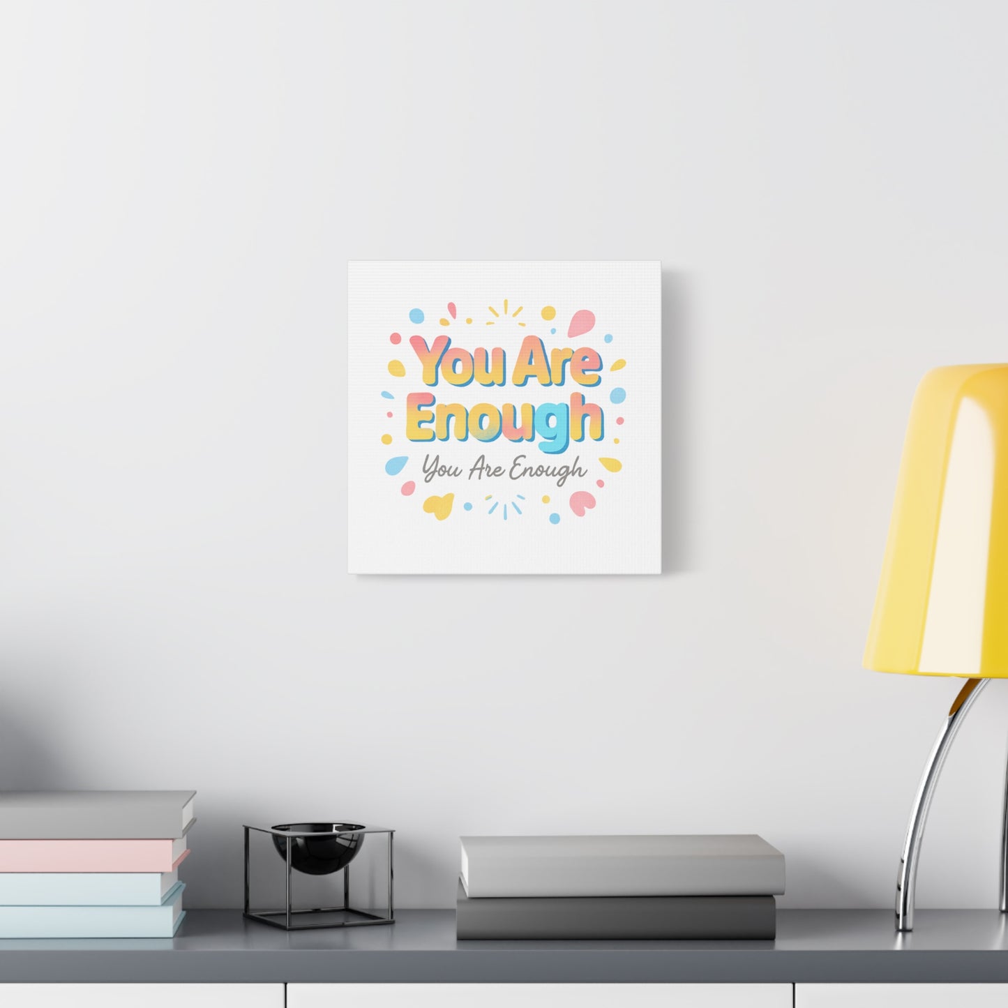 You Are Enough Canvas Wall Art — Inspirational Motivational Home Decor
