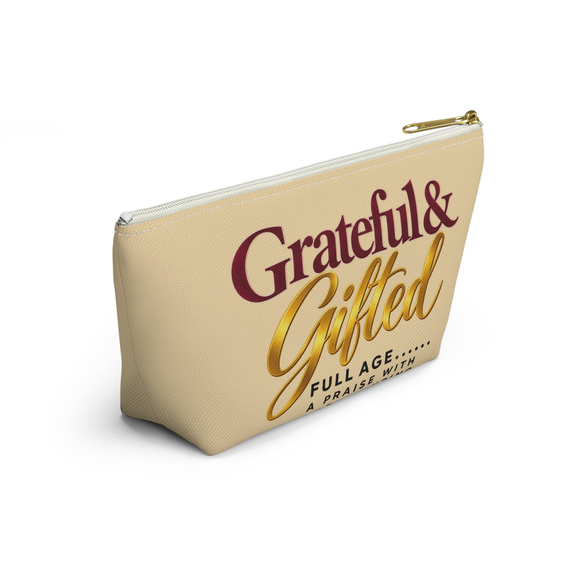 Accessory Pouch — "Grateful & Gifted" Inspirational Makeup Bag