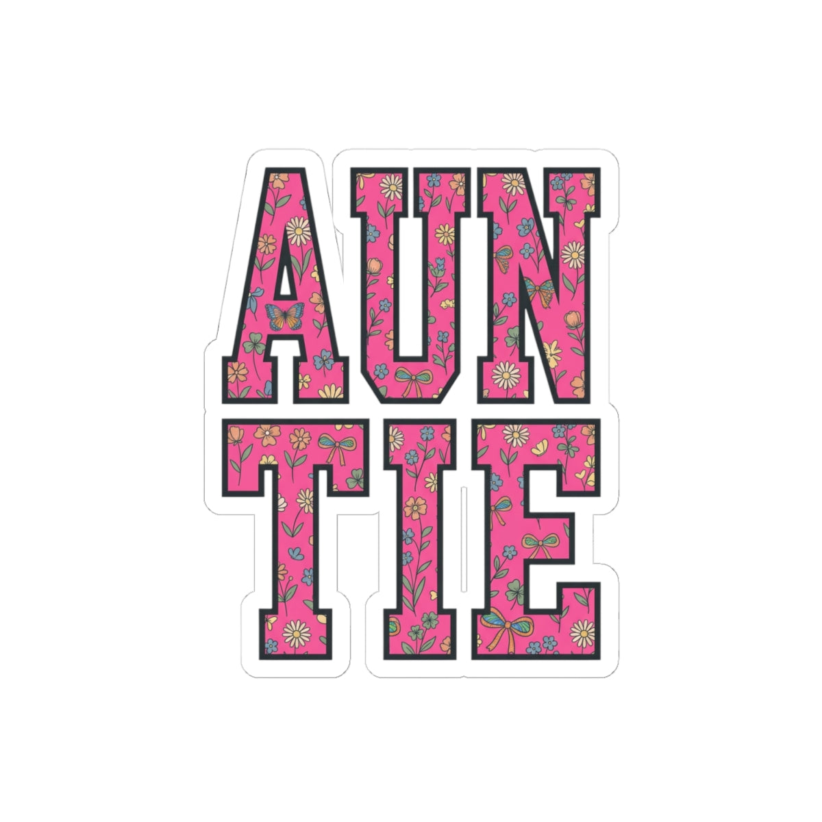 Floral 'AUNTIE' Typography Kiss-Cut Stickers | Auntie Pride