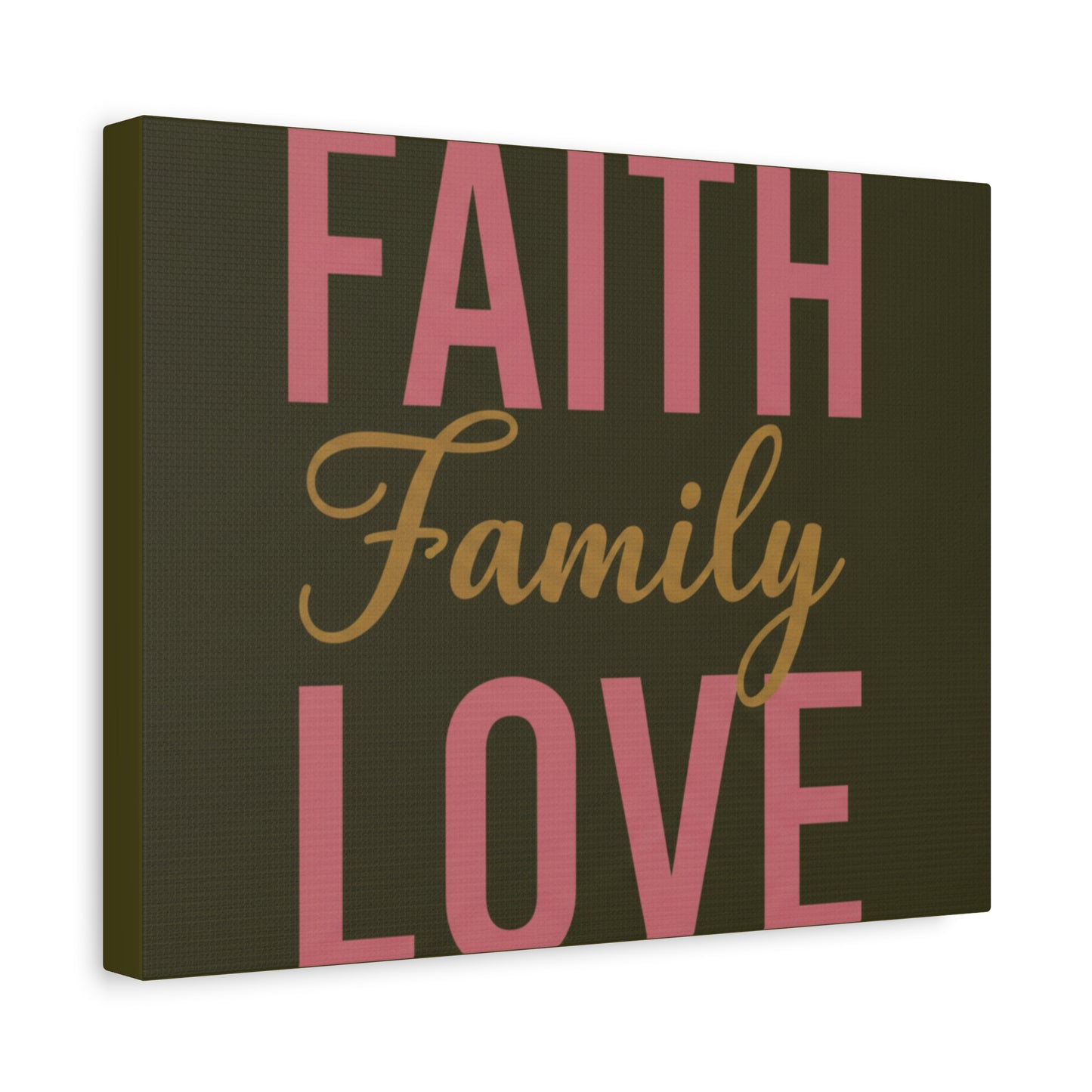 Faith Family Love Canvas Wall Art — Stretched Matte Inspirational Home Decor