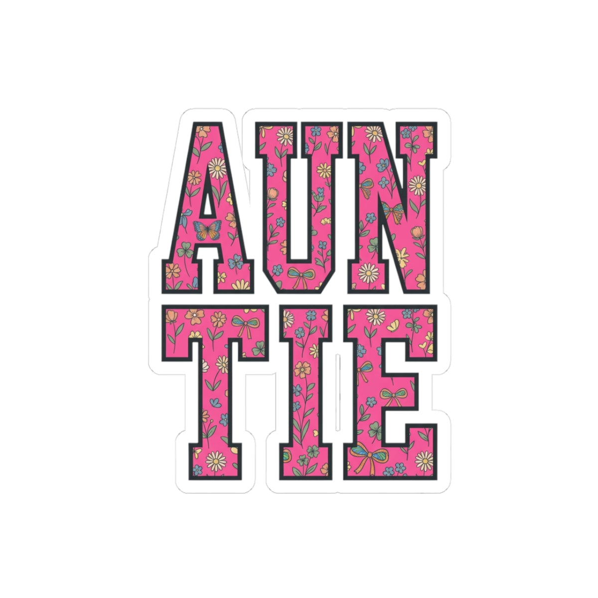 Floral 'AUNTIE' Typography Kiss-Cut Stickers | Auntie Pride
