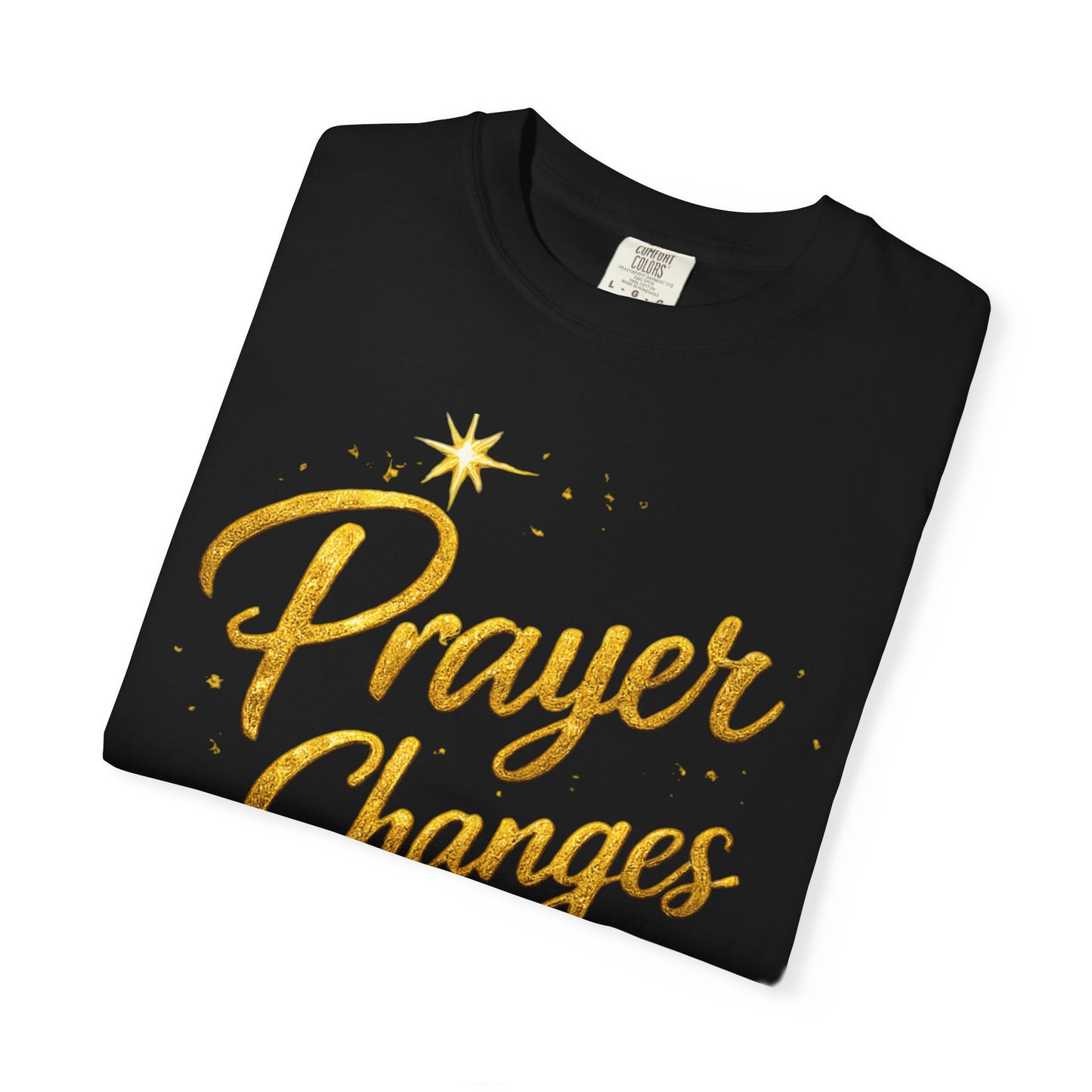 Prayer Changes Things T-Shirt — Inspirational Christian Tee