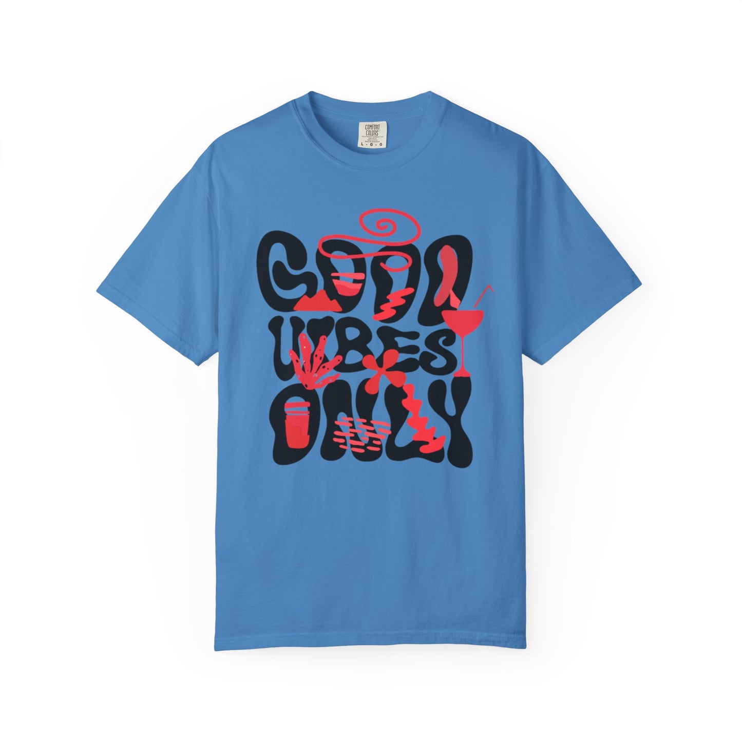 Cool Vibes Only Unisex Garment-Dyed T-Shirt - Casual Summer Fashion Statement