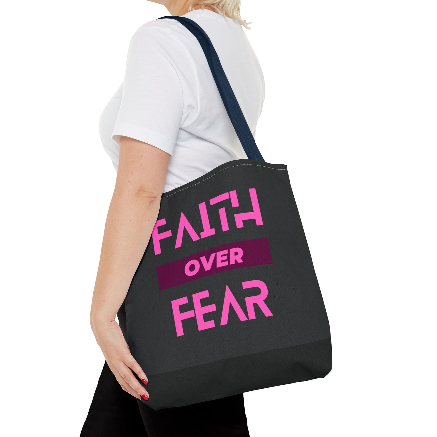 Faith over Fear Tote Bag