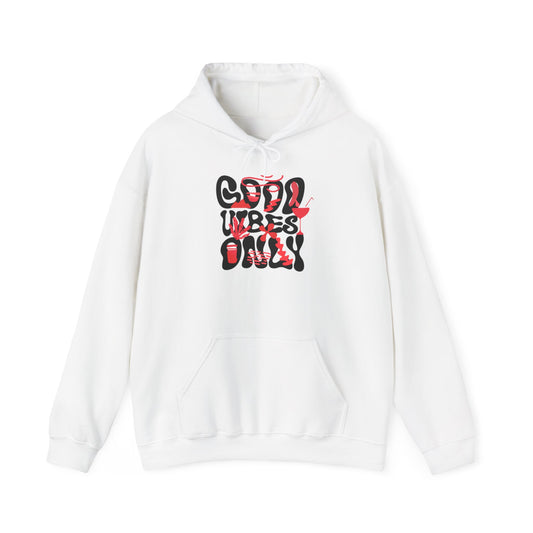 Good Vibes Only Hoodie - Unisex Positive Sweatshirt