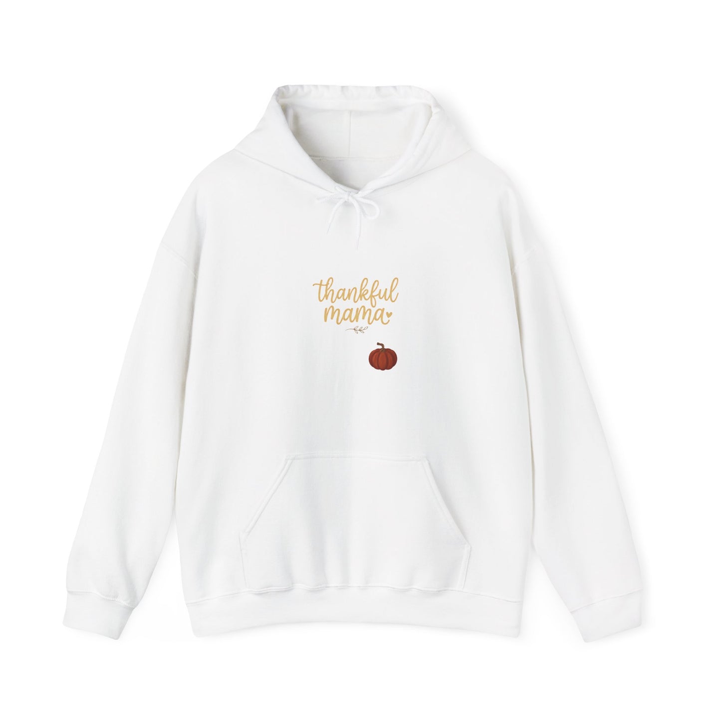 thankful mama Hoodie | Thanksgiving, pumpkin, fall foliage