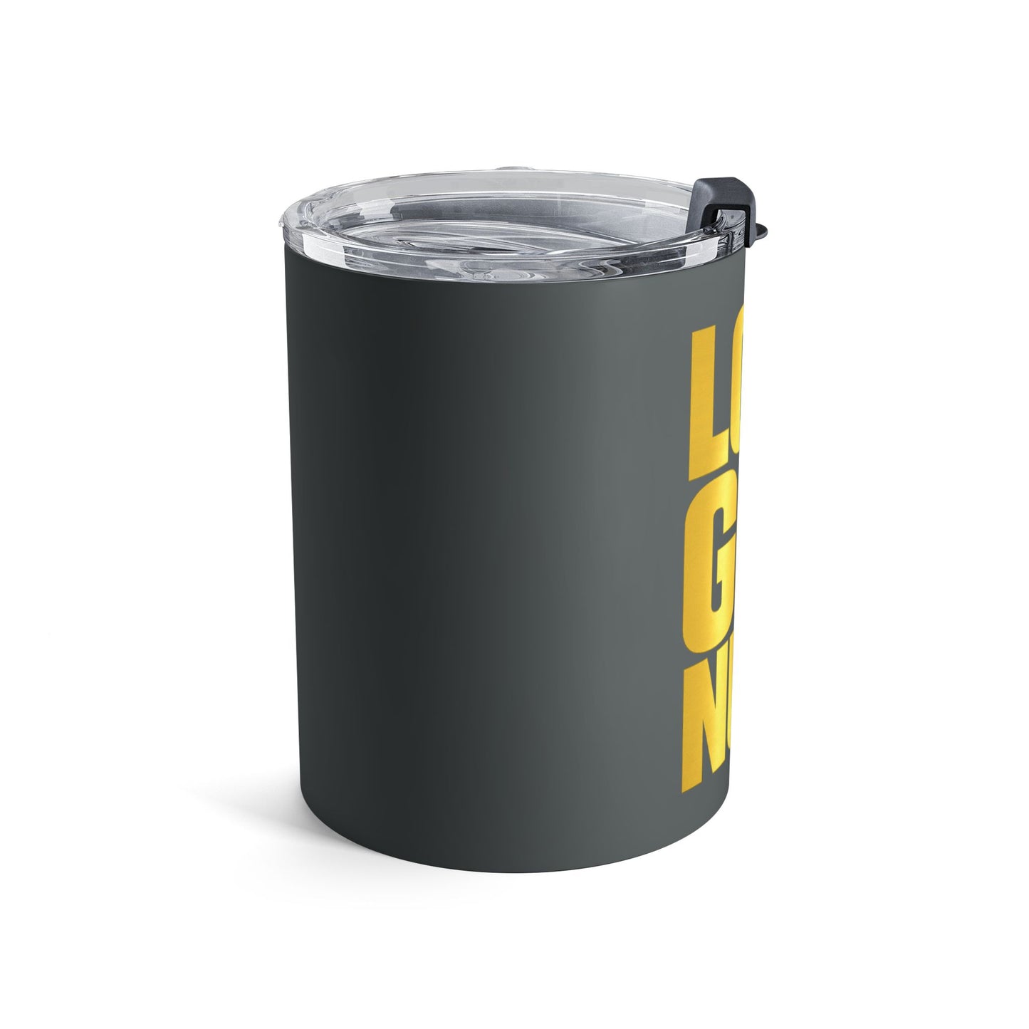 Love God Nuff 10oz Tumbler — Gold Faith Travel Cup