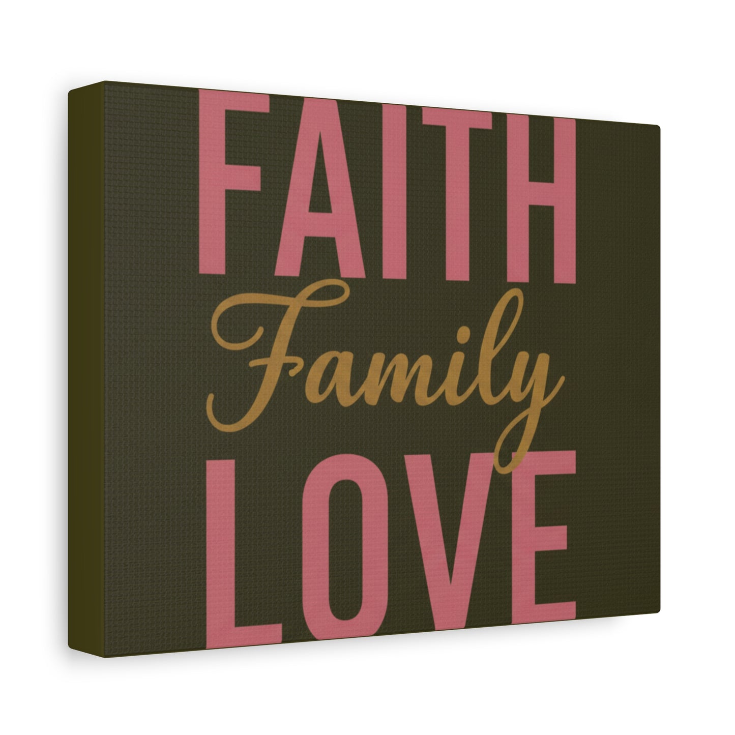 Faith Family Love Canvas Wall Art — Stretched Matte Inspirational Home Decor