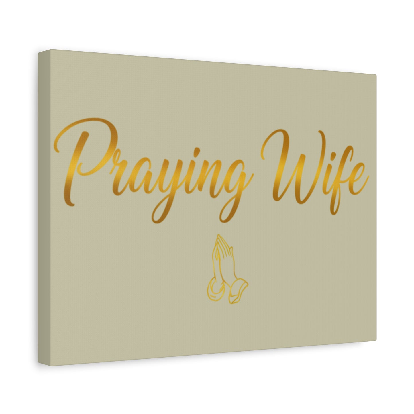 Praying Wife Canvas Wall Art – Gold Script Religious Home Decor