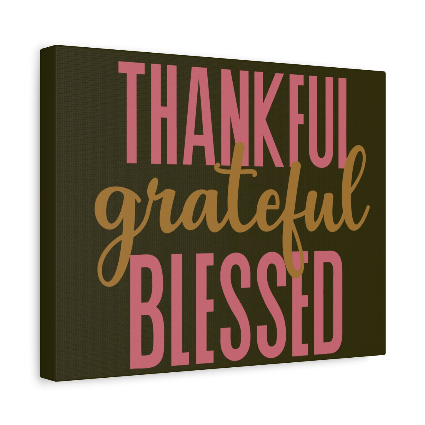 Canvas Wall Art - "Thankful Grateful Blessed" Inspirational Home Décor