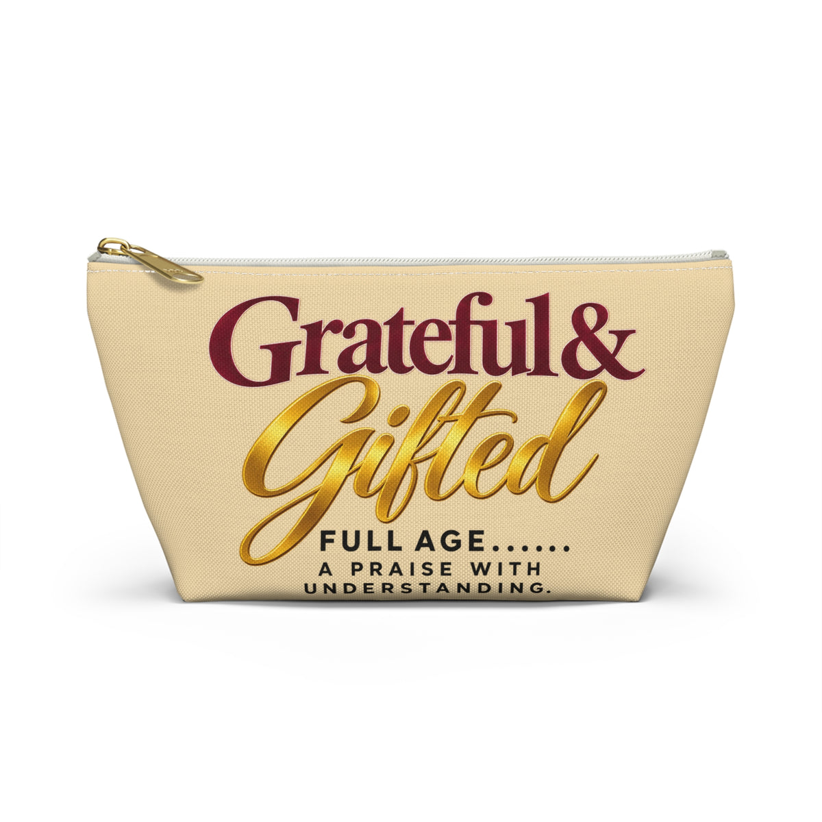 Accessory Pouch — "Grateful & Gifted" Inspirational Makeup Bag