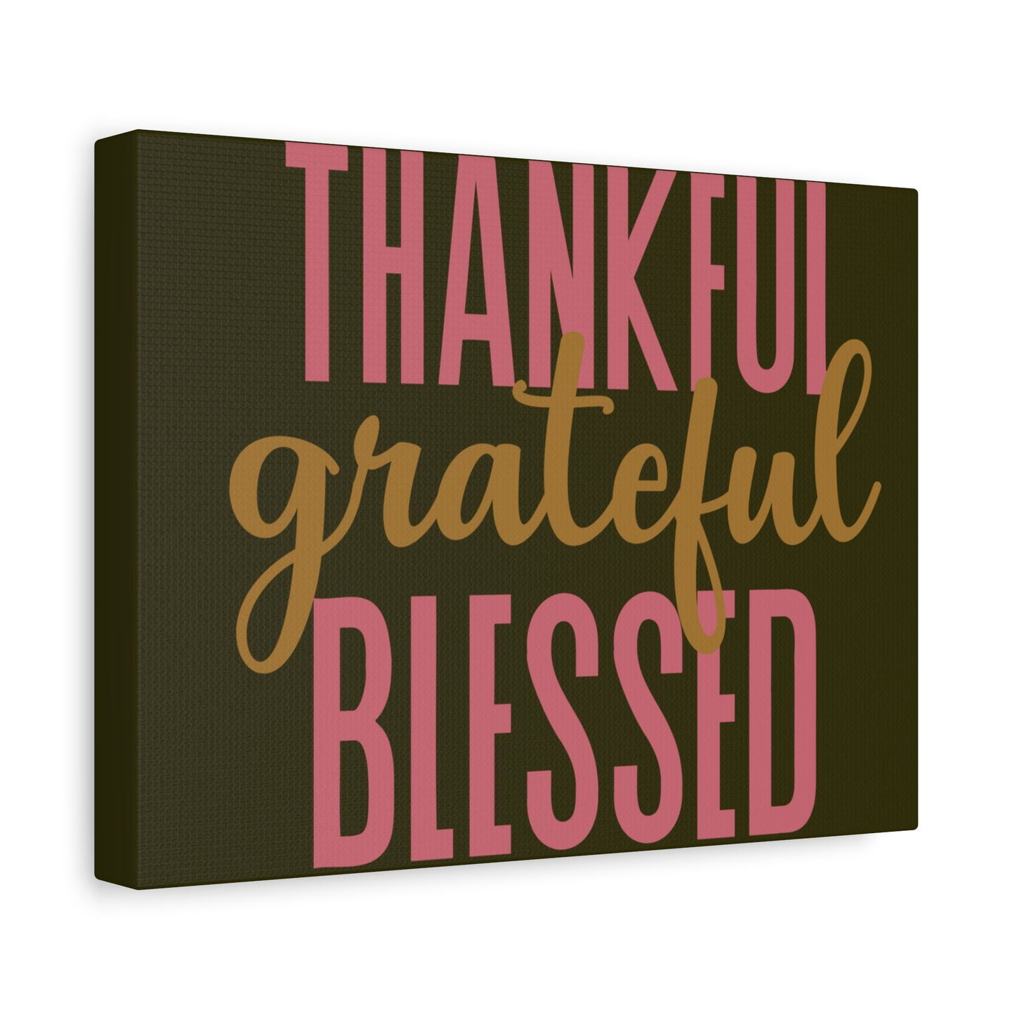 Canvas Wall Art - "Thankful Grateful Blessed" Inspirational Home Décor