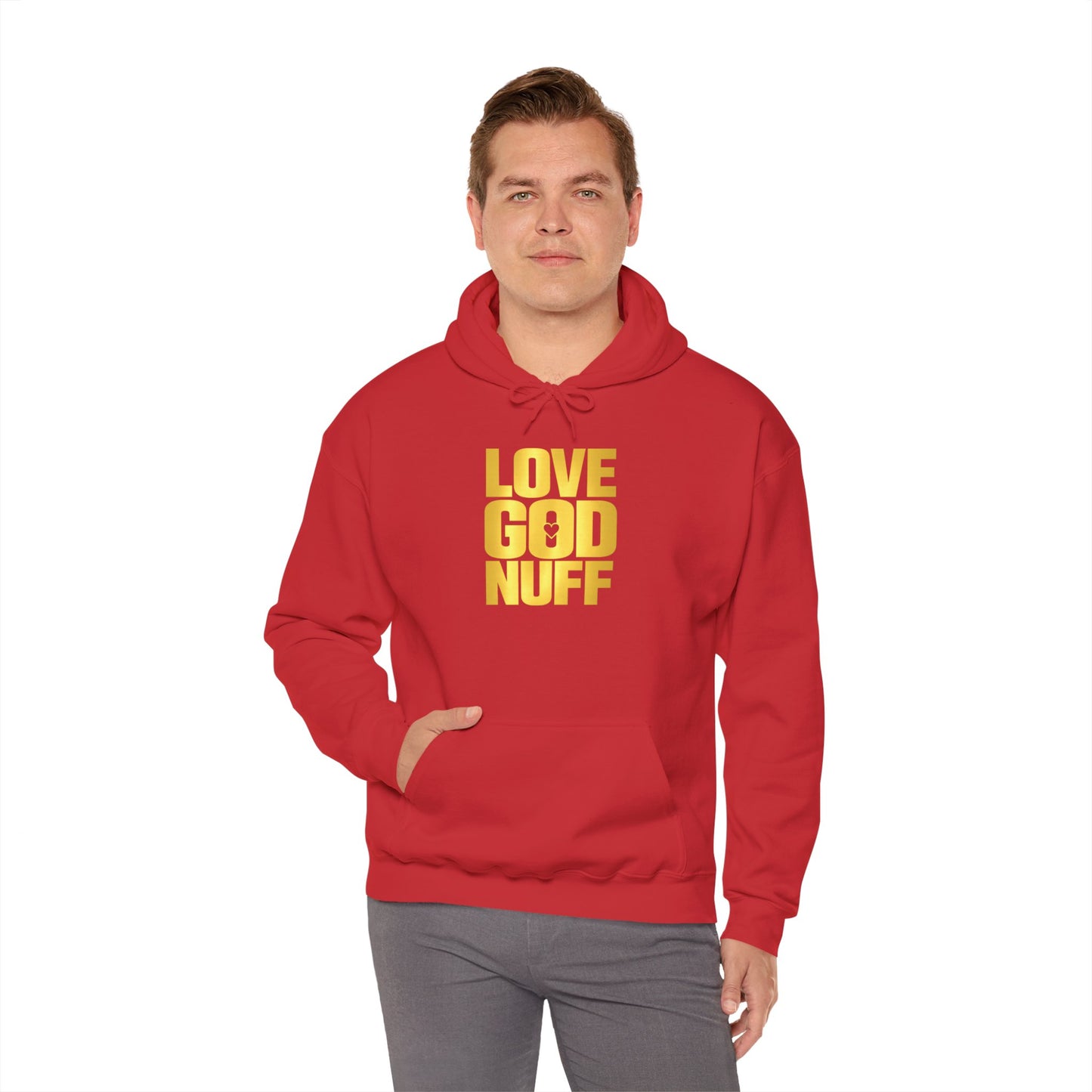 Love God Nuff Hoodie – Inspirational Christian Pullover
